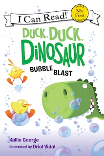 Front cover_Duck, Duck, Dinosaur: Bubble Blast
