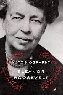 Front cover_The Autobiography of Eleanor Roosevelt