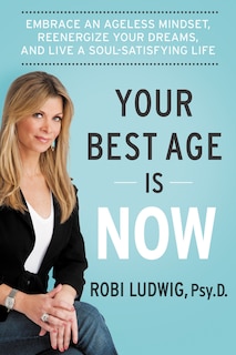 Couverture_Your Best Age Is Now