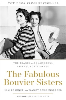 Front cover_The Fabulous Bouvier Sisters