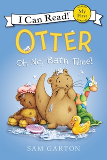 Front cover_Otter: Oh No, Bath Time!