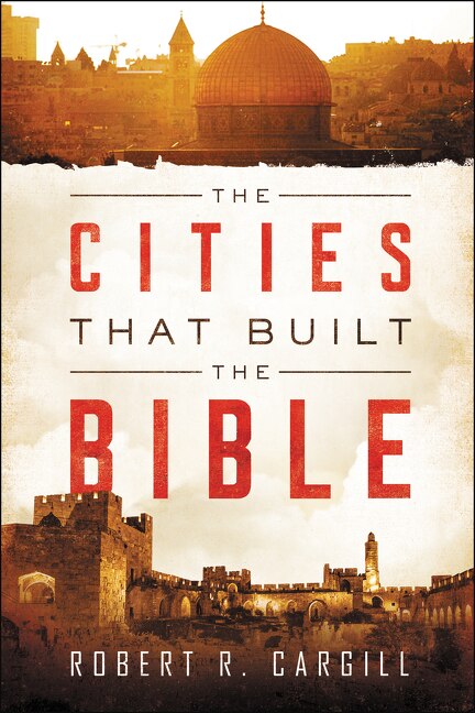 Couverture_The Cities That Built the Bible