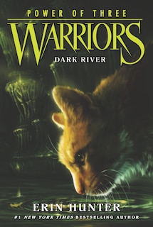 Front cover_Warriors: Power Of Three #2: Dark River