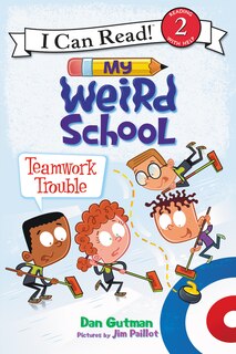 Couverture_My Weird School: Teamwork Trouble