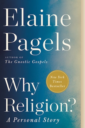 Why Religion?: A Personal Story