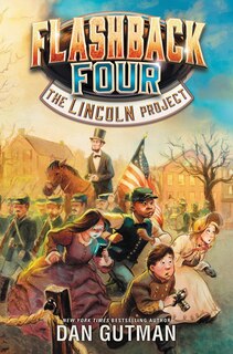 Front cover_Flashback Four #1: The Lincoln Project