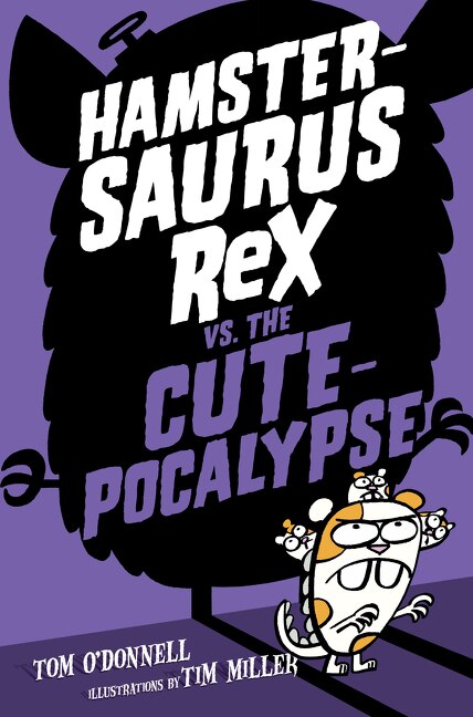 Front cover_Hamstersaurus Rex Vs. The Cutepocalypse