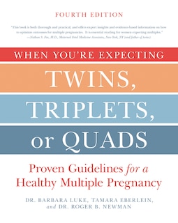 Front cover_When You're Expecting Twins, Triplets, or Quads 4th Edition