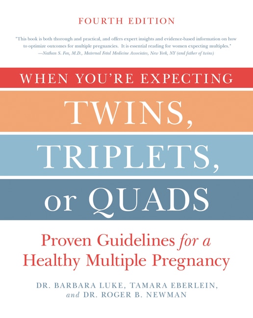 Front cover_When You're Expecting Twins, Triplets, or Quads 4th Edition