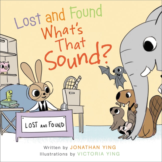 Front cover_Lost And Found, What's That Sound?