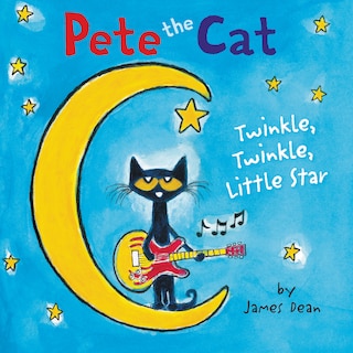Front cover_Pete the Cat: Twinkle, Twinkle, Little Star Board Book