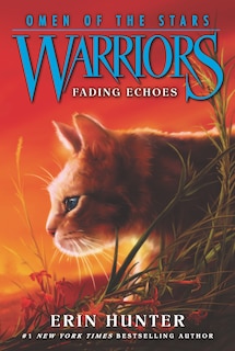 Front cover_Warriors: Omen Of The Stars #2: Fading Echoes