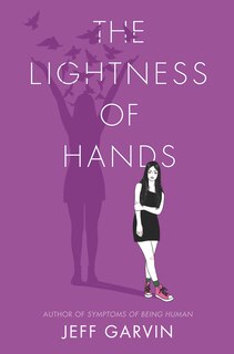 LIGHTNESS OF HANDS