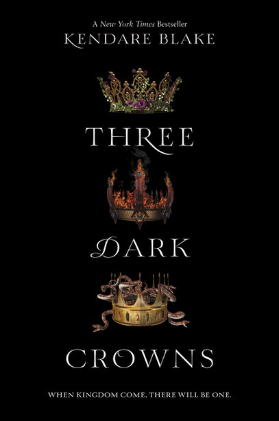 Three Dark Crowns by Kendare Blake