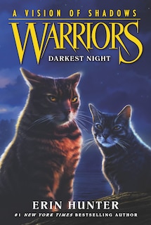 Front cover_Warriors: A Vision Of Shadows #4: Darkest Night
