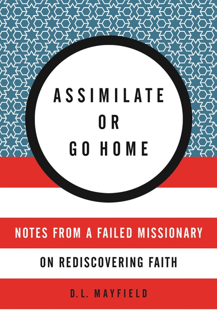 Front cover_Assimilate or Go Home