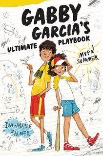 Front cover_Gabby Garcia's Ultimate Playbook #2: Mvp Summer