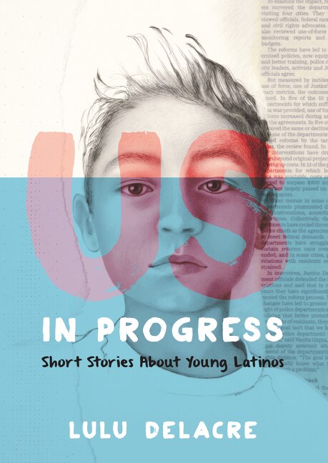Couverture_Us, In Progress: Short Stories About Young Latinos