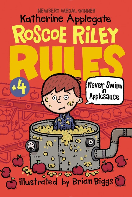 Front cover_Roscoe Riley Rules #4: Never Swim In Applesauce