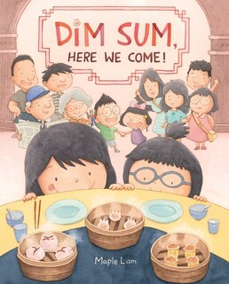 Front cover_Dim Sum, Here We Come!