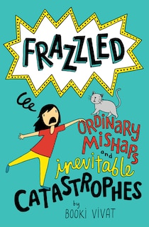 Couverture_Frazzled #2: Ordinary Mishaps And Inevitable Catastrophes