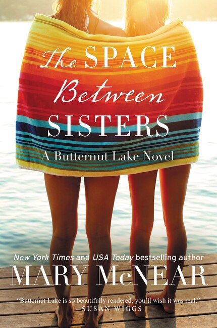 SPACE BETWEEN SISTERS: A Butternut Lake Novel