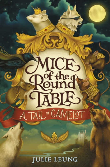 Mice Of The Round Table #1: A Tail Of Camelot