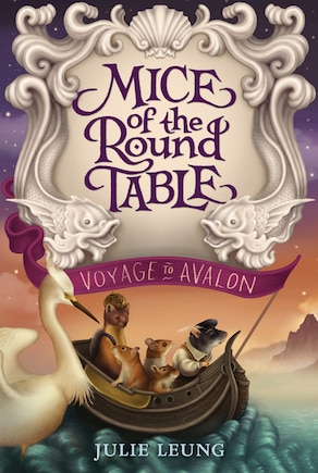 Mice Of The Round Table #2: Voyage To Avalon