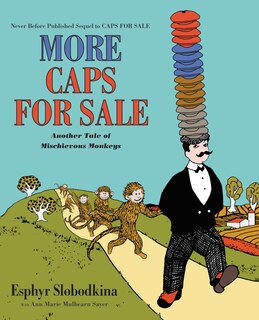 Front cover_More Caps for Sale: Another Tale of Mischievous Monkeys