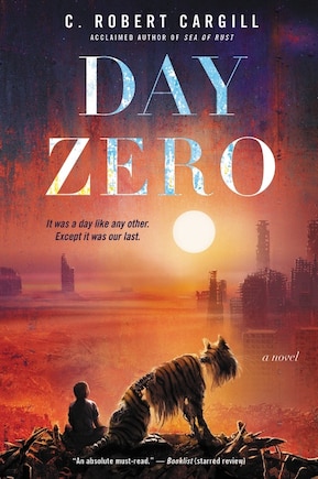 Day Zero: A Novel