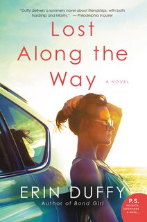 Lost Along The Way: A Novel
