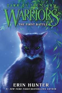 Front cover_Warriors: Dawn of the Clans #3: The First Battle