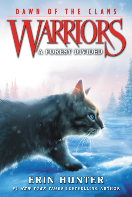 Front cover_Warriors: Dawn of the Clans #5: A Forest Divided