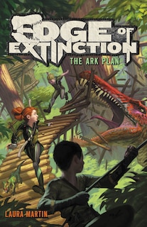 Front cover_Edge Of Extinction #1: The Ark Plan