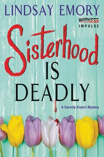 Couverture_Sisterhood is Deadly