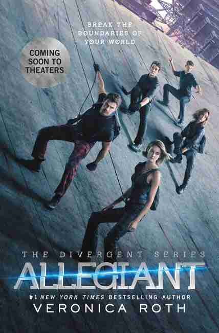 Allegiant Movie Tie In Edition Book By Veronica Roth Paperback Www Chapters Indigo Ca