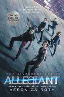 Allegiant Movie Tie-in Edition by Veronica Roth