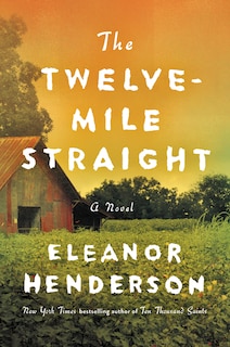 Couverture_The Twelve-Mile Straight