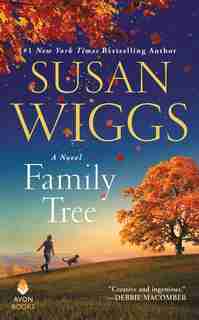 Family Tree: A Novel by Susan Wiggs