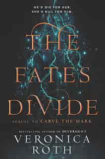 The Fates Divide de Veronica Roth