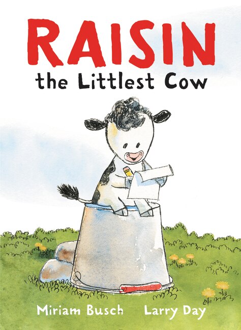 Front cover_Raisin, The Littlest Cow