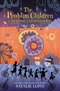 Front cover_The Problim Children: Carnival Catastrophe