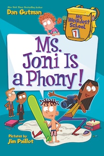 Front cover_My Weirdest School #7: Ms. Joni Is a Phony!