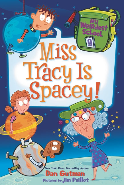 Front cover_My Weirdest School #9: Miss Tracy Is Spacey!
