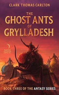 Couverture_The Ghost Ants of Grylladesh