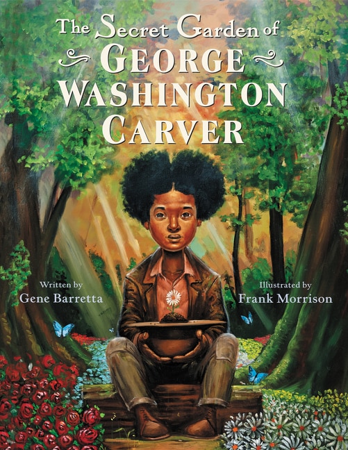 Front cover_The Secret Garden of George Washington Carver