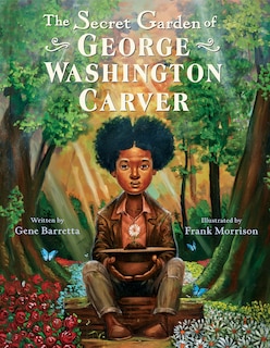 Front cover_The Secret Garden of George Washington Carver