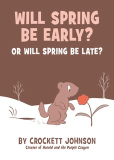 Couverture_Will Spring Be Early? Or Will Spring Be Late?