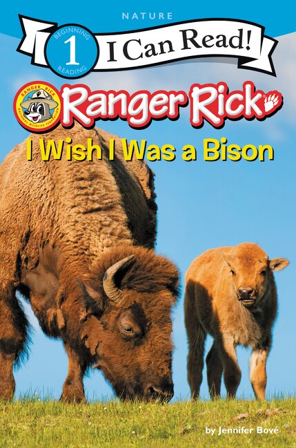 Couverture_Ranger Rick: I Wish I Was A Bison