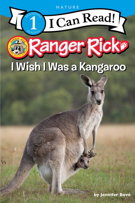 Front cover_Ranger Rick: I Wish I Was A Kangaroo